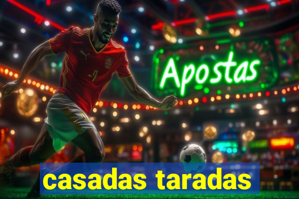 casadas taradas